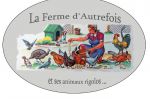 La Ferme d'Autrefois