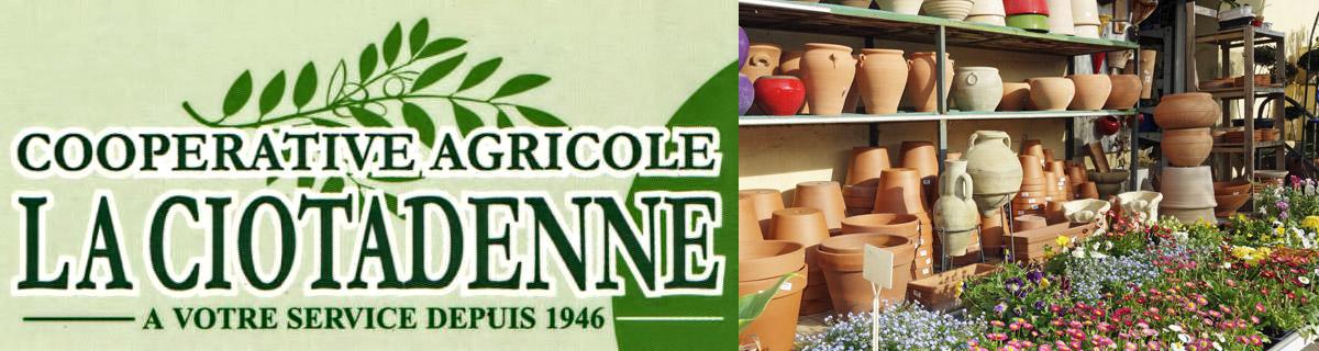 La Ciotadenne, Coopérative Agricole